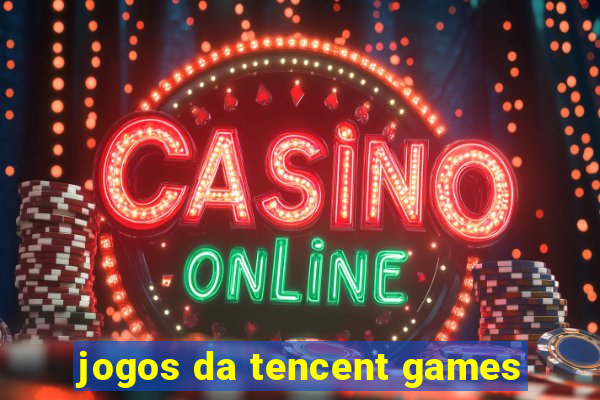 jogos da tencent games